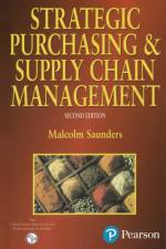 Strategic Purchasing And Supply Chain Management af Malcolm Saunders