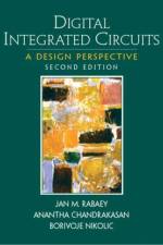Digital Integrated Circuits af Jan Rabaey