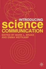 Introducing Science Communication af Emma Weitkamp