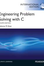 Engineering Problem Solving with C af Delores Etter