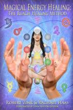 Magical Energy Healing af Robert Zink