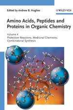 Amino Acids, Peptides and Proteins in Organic Chemistry, Protection Reactions, Medicinal Chemistry, Combinatorial Synthesis