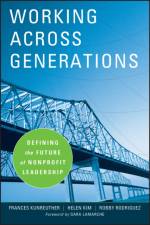Working Across Generations af Frances Kunreuther