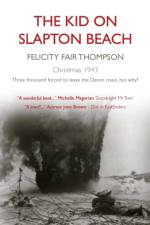 The Kid on Slapton Beach af Felicity Fair Thompson