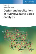 Design and Applications of Hydroxyapatite-Based Catalysts af D Pham Minh
