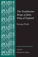The Troublesome Reign of John, King of England