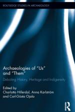Archaeologies of Us and Them