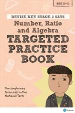 Pearson REVISE Key Stage 2 SATs Maths Number, Ratio, Algebra - Targeted Practice for the 2025 and 2026 exams af Brian Speed