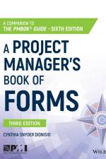 A Project Manager's Book of Forms af Cynthia (Web Developer) Snyder Dionisio