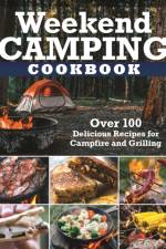 Weekend Camping Cookbook af Editors of Fox Chapel Publishing