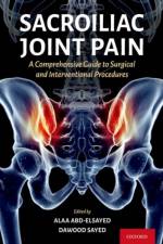 Sacroiliac Joint Pain af Alaa (Medical Director Abd-Elsayed
