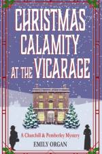 Christmas Calamity at the Vicarage af Emily Organ