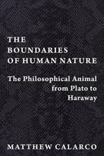 The Boundaries of Human Nature af Matthew (Chair Calarco