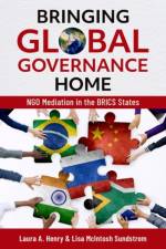 Bringing Global Governance Home af Laura A. (Professor of Government and Legal Studies Henry
