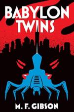 Babylon Twins af M.F. Gibson