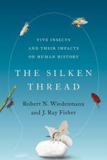 The Silken Thread af Robert N. (Professor Emeritus Wiedenmann
