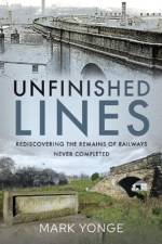 Unfinished Lines af Mark Yonge