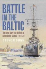 Battle in the Baltic af Steve Dunn
