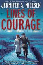 Lines of Courage af Jennifer A. Nielsen