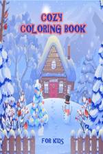 Cozy Coloring Book for Kids af Rojena Bell