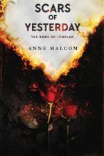 Scars of Yesterday af Anne Malcom