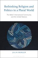 Rethinking Religion and Politics in a Plural World af Dr Julia (Montclair State University Berger