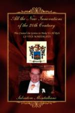 All the New Innovations of the 20th Century af Salvatore Montalbano