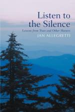 Listen to the Silence af Jan Allegretti