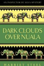 Dark Clouds Over Nuala af Harriet Steel