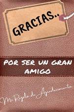 Gracias por ser un gran amigo af The Life Graduate Publishing Group