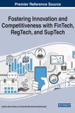 Fostering Innovation and Competitiveness with FinTech, RegTech, and SupTech