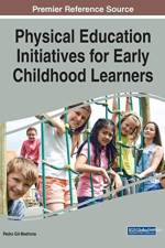 Physical Education Initiatives for Early Childhood Learners