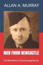 Men from Newcastle af Allan a Murray