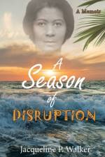 Season of Disruption af Jacqueline P Walker