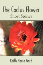 Cactus Flower af Keith (University College Birmingham UK) Ward