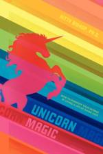 Unicorn Magic af Kitty Bishop Ph D