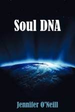 Soul DNA af Jennifer O'Neill