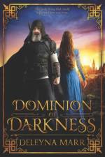 Dominion of Darkness af Deleyna Marr