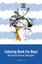 Coloring Book For Boys af Art Therapy Coloring