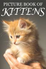 Picture Book of Kittens af Mighty Oak Books