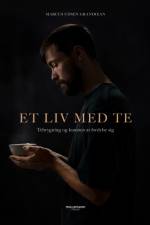 Et liv med te af Marcus Udsen Grandjean
