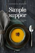 Simple supper af Catherine Daverne
