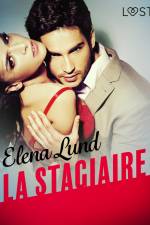 La Stagiaire – Une nouvelle érotique af Elena Lund