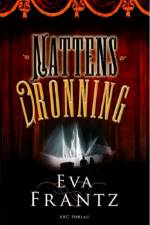 Nattens dronning af Eva Frantz