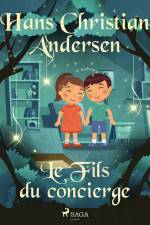 Le Fils du concierge af Hans Christian Andersen