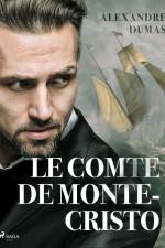 Le Comte de Monte-Cristo af Alexandre Dumas