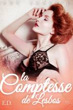 LUST Classics : La Comptesse de Lesbos af E.D.