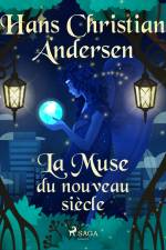 La Muse du nouveau siècle af Hans Christian Andersen