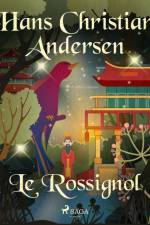 Le Rossignol af Hans Christian Andersen