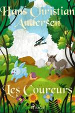 Les Coureurs af Hans Christian Andersen